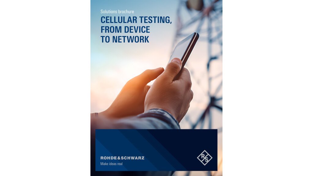 Solutions brochure: Cellular testing, from device to network