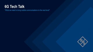 Tech Talk series: 6G mobile communications