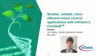 Smaller, reliable, more efficient motor control applications with Infineon’s CoolGaNTM