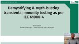 Demystifying & myth-busting transient immunity testing per IEC 61000-4