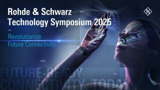 Rohde & Schwarz Technology Symposium 2025