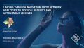 Leading through Innovation: from Network Analyzers to Physical Security and Autonomous Vehicles