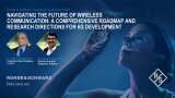 Navigating the Future of Wireless Communication: A Comprehensive Roadmap and Research Directions for 6G Development 