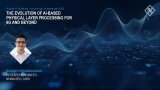The Evolution of AI-based Physical Layer Processing for 6G and Beyond 