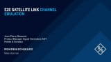 E2E satellite link channel emulation