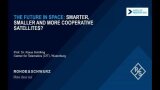 The future in space: Smarter, smaller and more cooperative satellites?
