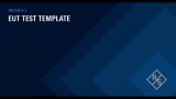 EUT Test Template 