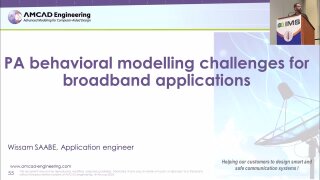 PA behavioral modelling challenges for broadband applications