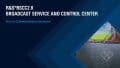 R&S®BSCC2.0 broadcast service & control center