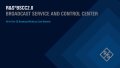 R&S®BSCC2.0 broadcast service & control center