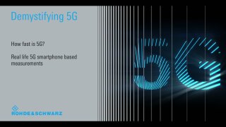 Demystifying 5G - MNT - how fast is 5G in commercial networks?
