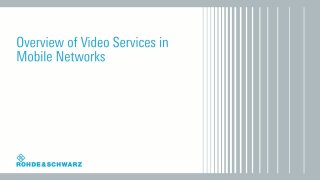 Overview of video services in mobile networks