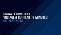 Understanding Constant Voltage & Constant Current