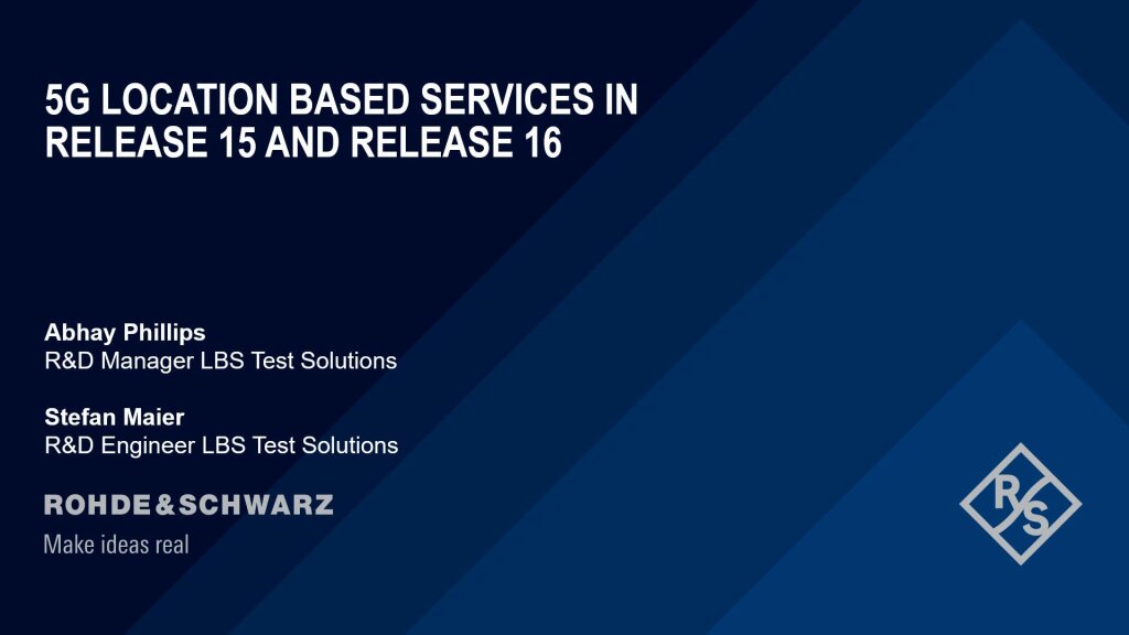 Webinar: 5G location based services in Rel. 15 & Rel. 16