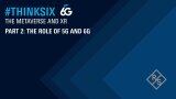 The role of 5G and 6G