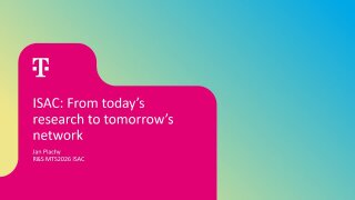 ISAC: From today's research to tomorrow's networks 