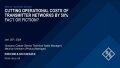 Cutting operational costs of transmitter networks by 50%: Fact or fiction?