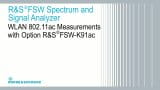 WLAN 802.11ac measurements using the R&S®FSW signal and spectrum analyzer