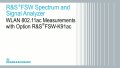 WLAN 802.11ac-Messungen unter Verwendung des R&S®FSW Signal- und Spektrumanalysators