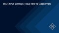 How to compare multi-input settings in table view on the FSWX
