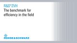 R&S®ZVH Cable and Antenna Analyzer – for more efficiency in the field