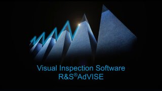 R&S®AdVISE Visual Inspection Software