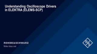 Understanding oscilloscope drivers in ELEKTRA