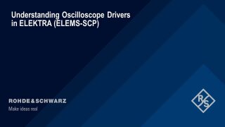 Understanding oscilloscope drivers in ELEKTRA