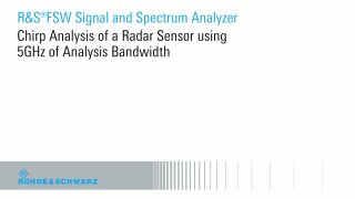 Radar chirp analysis with 5 GHz analysis bandwidth