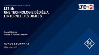 Introduction technique au LTE-M : une technologie dédiée à l'internet des Objets