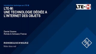 Introduction technique au LTE-M : une technologie dédiée à l'internet des Objets