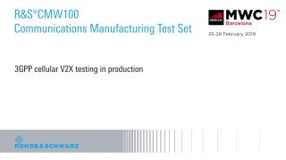 3GPP cellular V2X testing in production presented at GSMA MWC 2019
